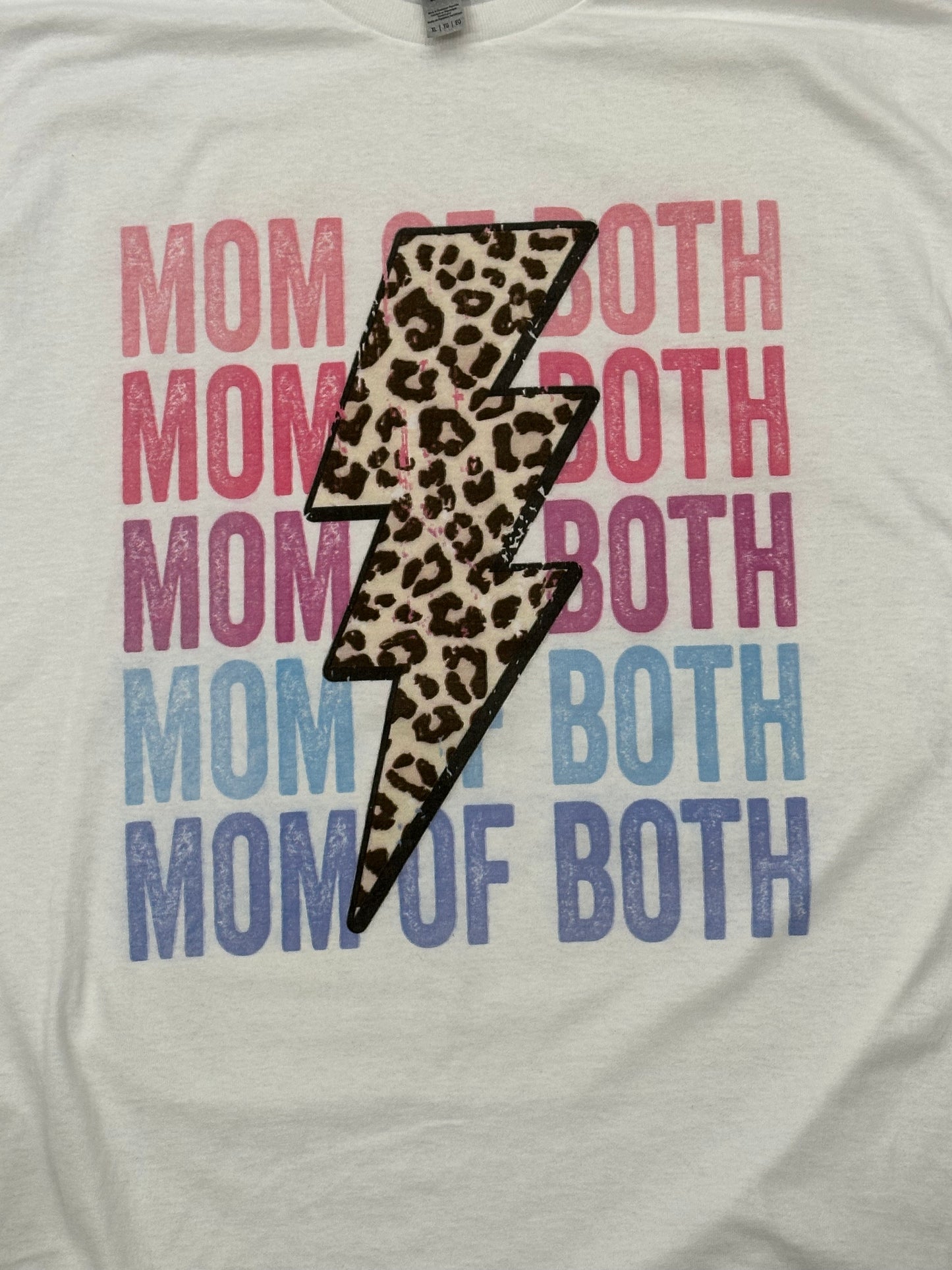 Mom of both T-shirt